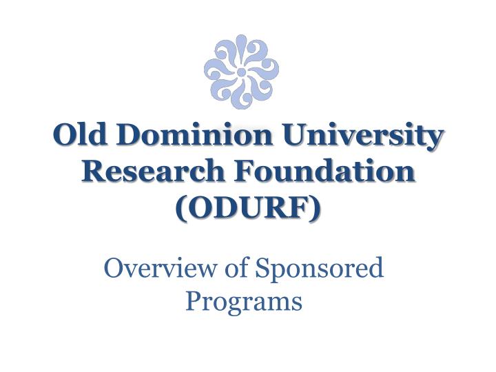 old dominion university research foundation odurf