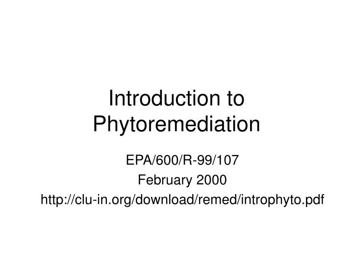 introduction to phytoremediation