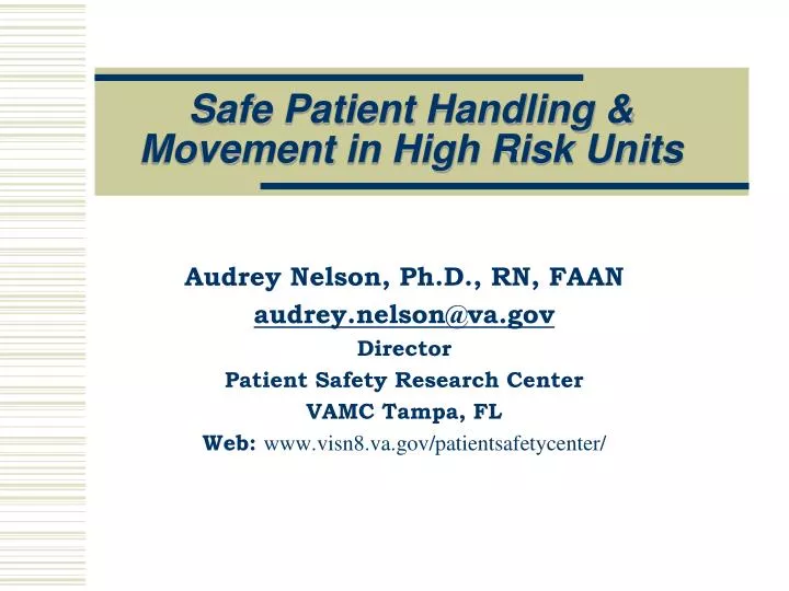 safe patient handling movement in high risk units