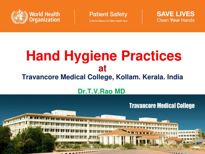 hand hygiene practices at travancore medical college kollam kerala india