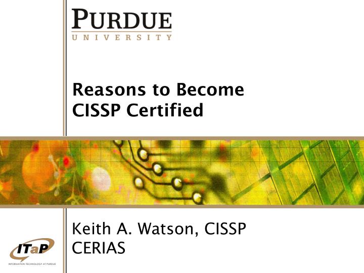 reasons to become cissp certified