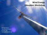 Wind Energy Educators Workshop - slide 1