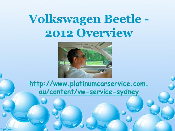 volkswagen beetle 2012 overview