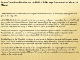Super Committee Deadlocked on Deficit Talks says Pan America