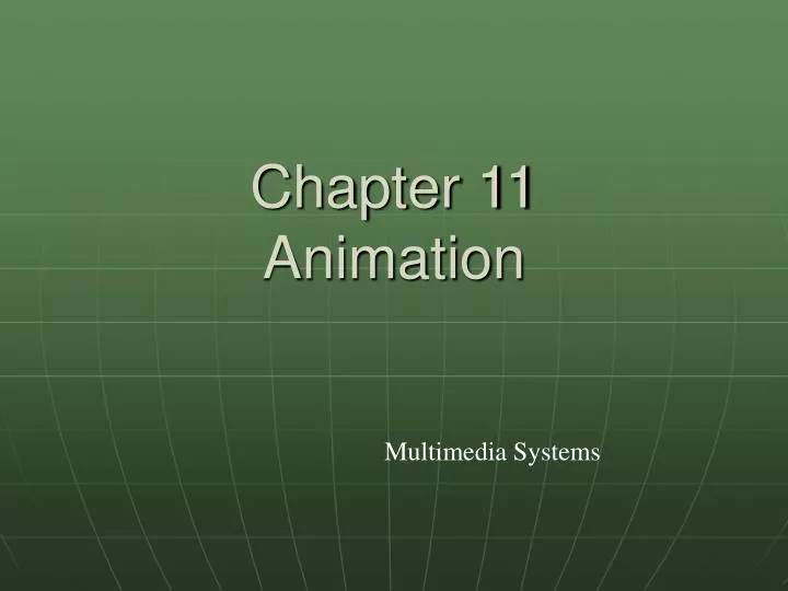 chapter 11 animation