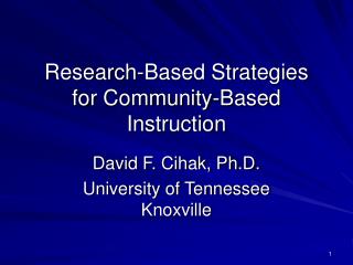 Research-Based Strategies for Community-Based Instruction