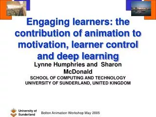 Engaging learners: the contribution of animation to motivation, learner control and deep learning