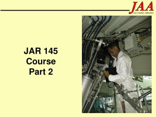 JAR 145 Course Part 2