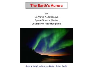 The Earth’s Aurora