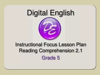 Instructional Focus Lesson Plan Reading Comprehension 2.1 Grade 5