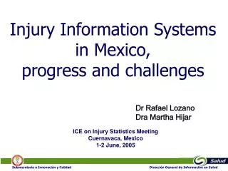 Injury Information Systems in Mexico, progress and challenges