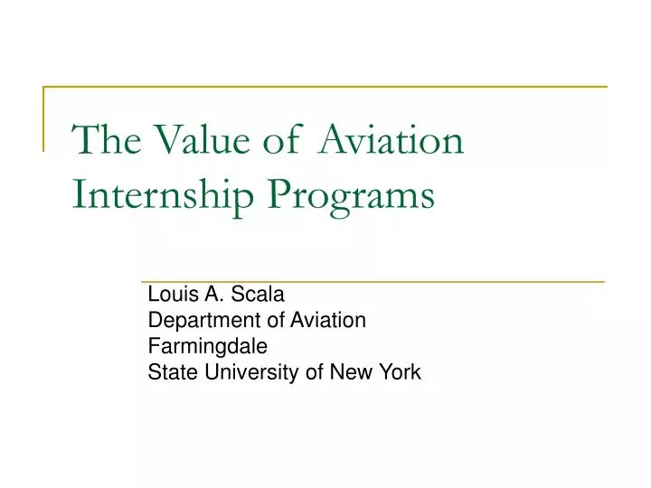 the value of aviation internship programs