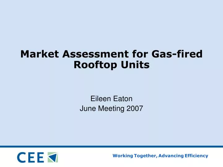 market assessment for gas fired rooftop units