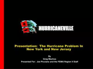 Presentation: The Hurricane Problem In New York and New Jersey