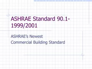 ASHRAE Standard 90.1-1999/2001