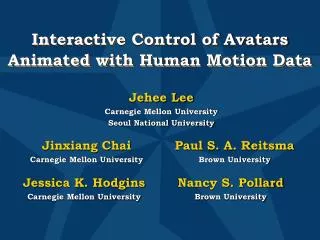 Interactive Control of Avatars Animated with Human Motion Data
