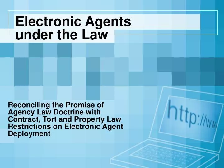 electronic agents under the law
