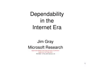 Dependability in the Internet Era