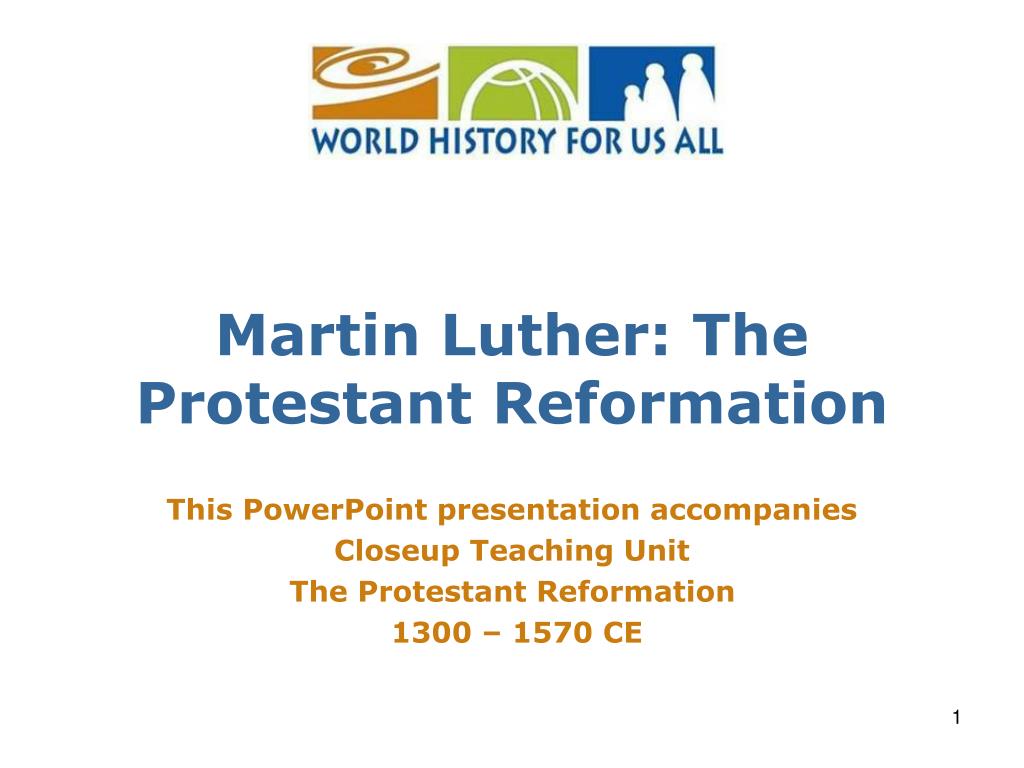 PPT - Martin Luther: The Protestant Reformation PowerPoint Presentation ...