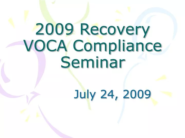 2009 recovery voca compliance seminar