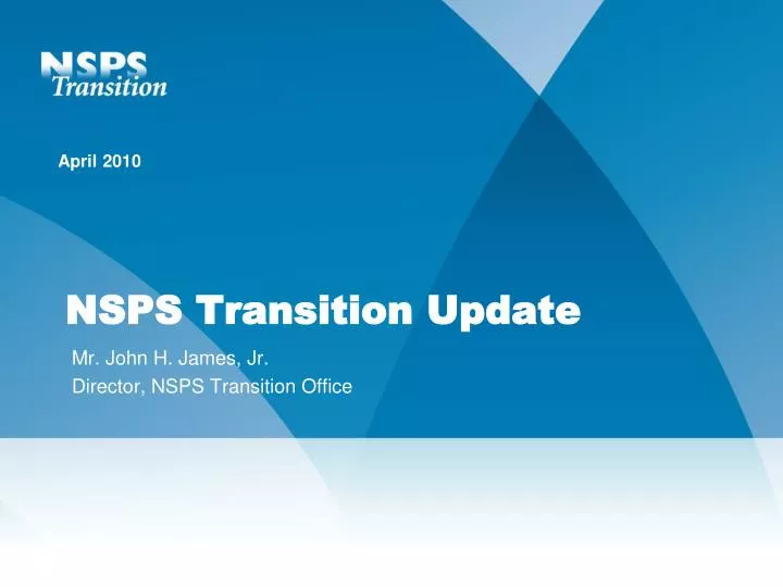 PPT - NSPS Transition Update PowerPoint Presentation, free download ...