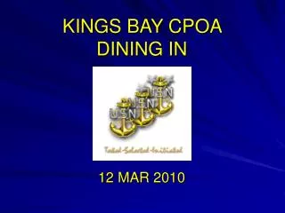 KINGS BAY CPOA DINING IN