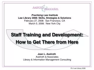 Staff Training and Development: How to Get There from Here