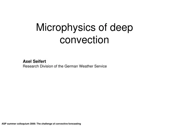 microphysics of deep convection