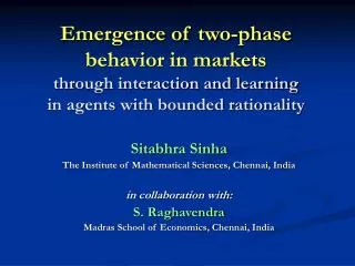 Emergence of two-phase behavior in markets through interaction and learning in agents with bounded rationality