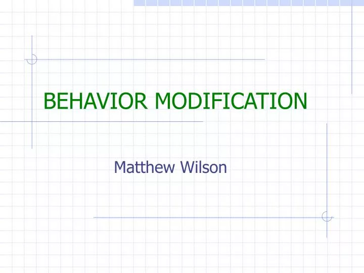 behavior modification