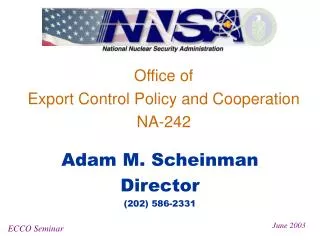Office of Export Control Policy and Cooperation NA-242