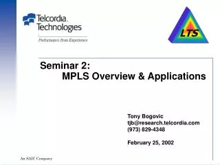 Seminar 2: 	MPLS Overview &amp; Applications