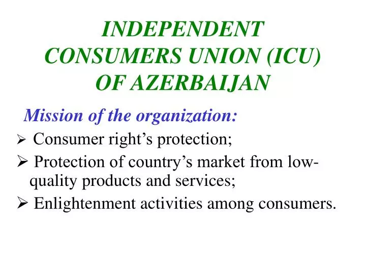independent consumers union icu of azerbaijan