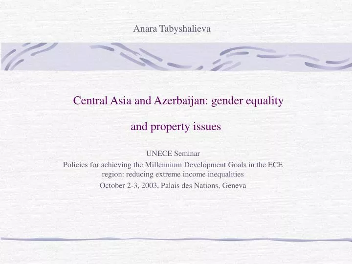 central asia and azerbaijan gender equality and property issues