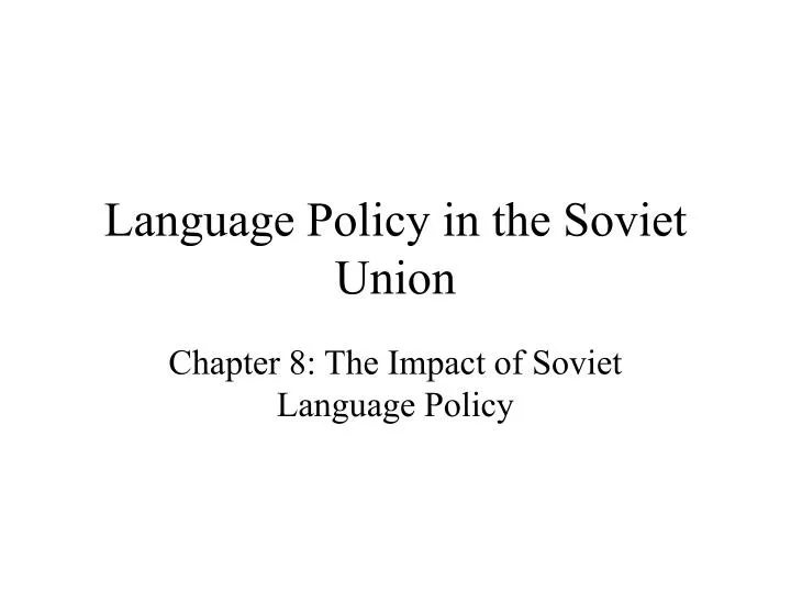 language policy in the soviet union