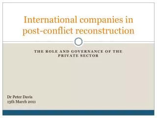 International companies in post-conflict reconstruction