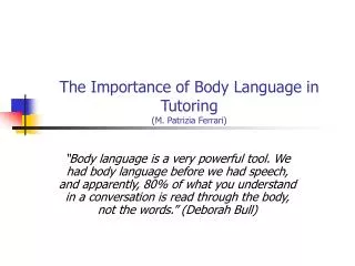 The Importance of Body Language in Tutoring (M. Patrizia Ferrari)