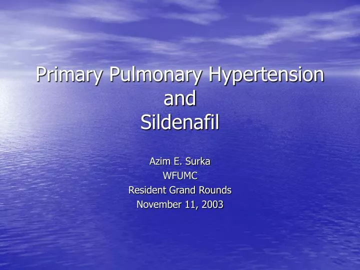 primary pulmonary hypertension and sildenafil