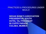 PRACTICES &amp; PROCEDURES UNDER MCA-21 - slide 1