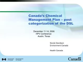 Canada’s Chemical Management Plan – post categorization of the DSL