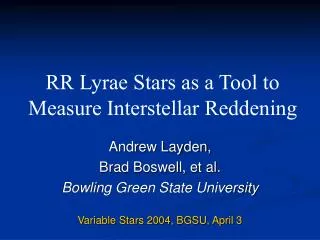 RR Lyrae Stars as a Tool to Measure Interstellar Reddening