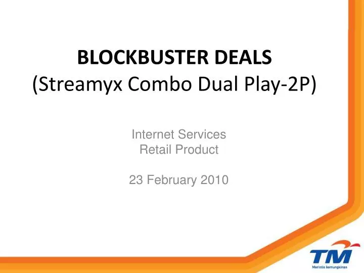 blockbuster deals streamyx combo dual play 2p