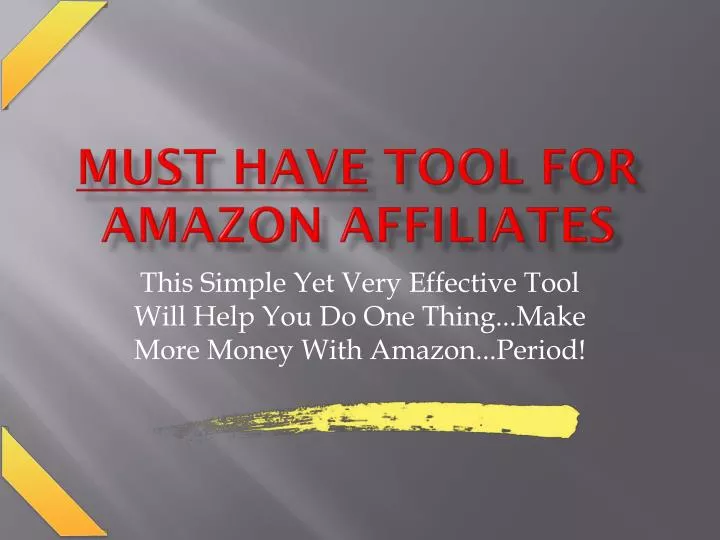 must have tool for amazon affiliates