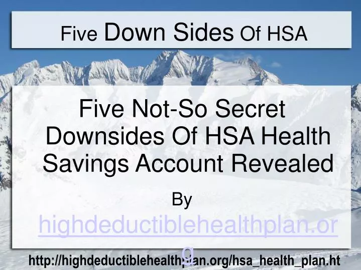 five down sides of hsa