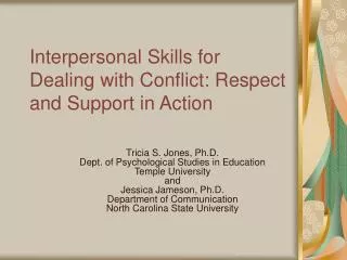 Interpersonal Skills for Dealing with Conflict: Respect and Support in Action