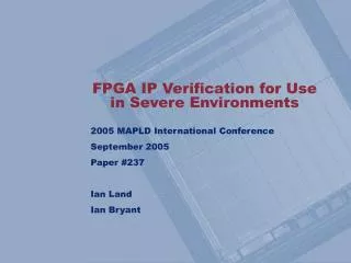 FPGA IP Verification for Use in Severe Environments