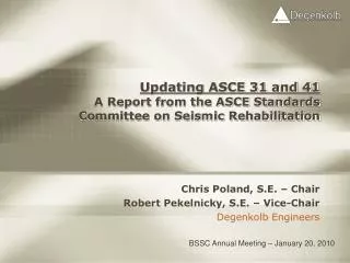 Updating ASCE 31 and 41 A Report from the ASCE Standards Committee on Seismic Rehabilitation