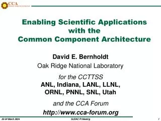 Enabling Scientific Applications with the Common Component Architecture