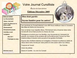 Votre Journal Cursilliste d iocèse de Saint-Jérôme Éditions Décembre 2009
