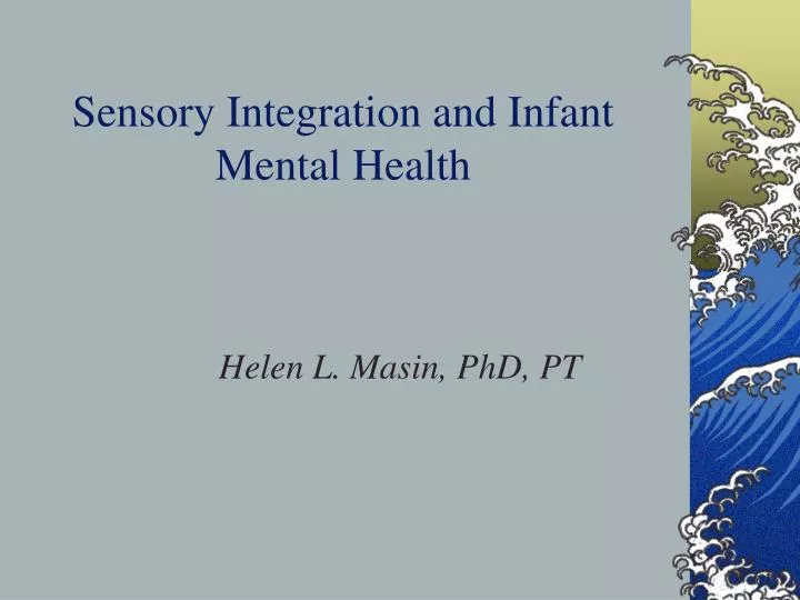 sensory integration and infant mental health